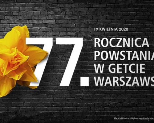 77. rocznica powstania w getcie warszawskim